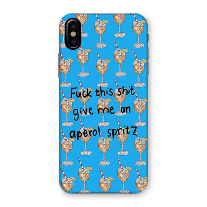 fuck this shit give me an aperol spritz Snap Phone Case