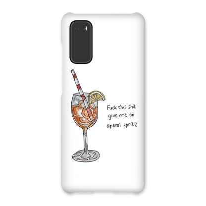 fuck this shit give me an aperol spritz Snap Phone Case