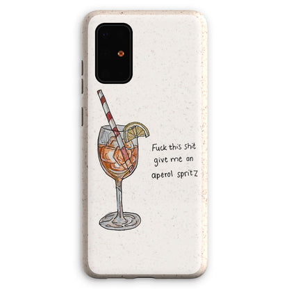 fuck this shit give me an aperol spritz Eco Phone Case