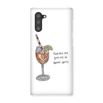 fuck this shit give me an aperol spritz Snap Phone Case