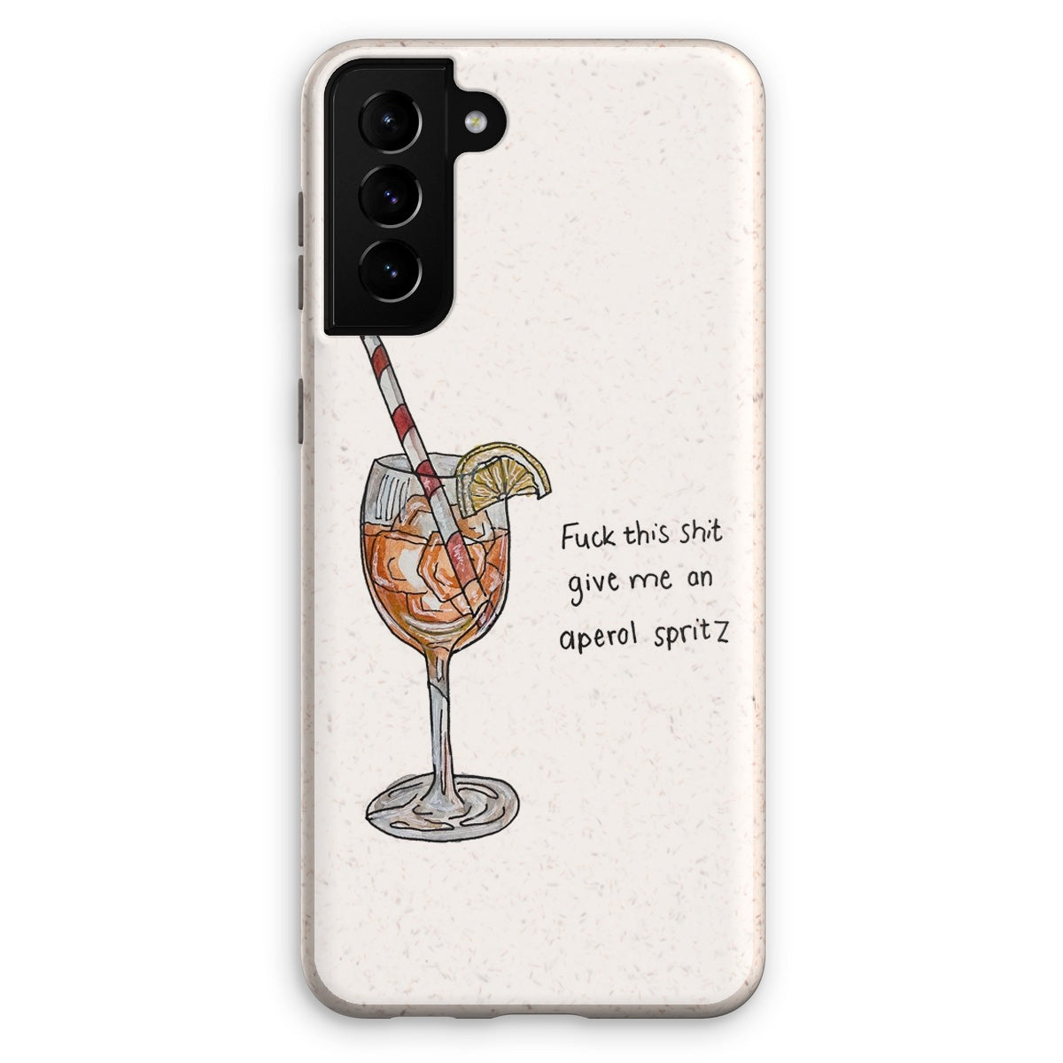 fuck this shit give me an aperol spritz Eco Phone Case