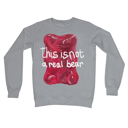 this is not a real bear Crew Neck Sweatshirt