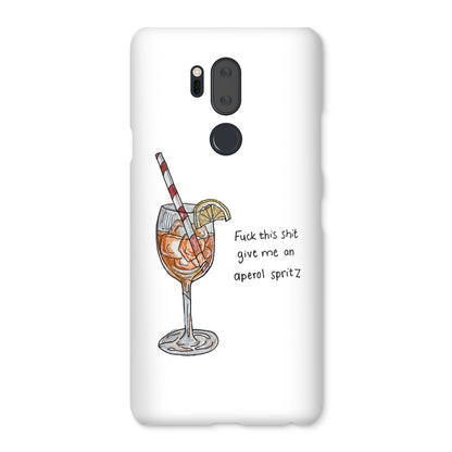 fuck this shit give me an aperol spritz Snap Phone Case