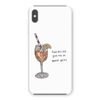 fuck this shit give me an aperol spritz Snap Phone Case