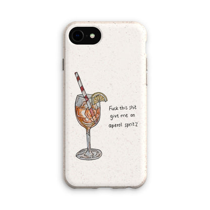 fuck this shit give me an aperol spritz Eco Phone Case