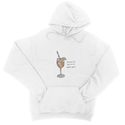 Aperol shit College Hoodie